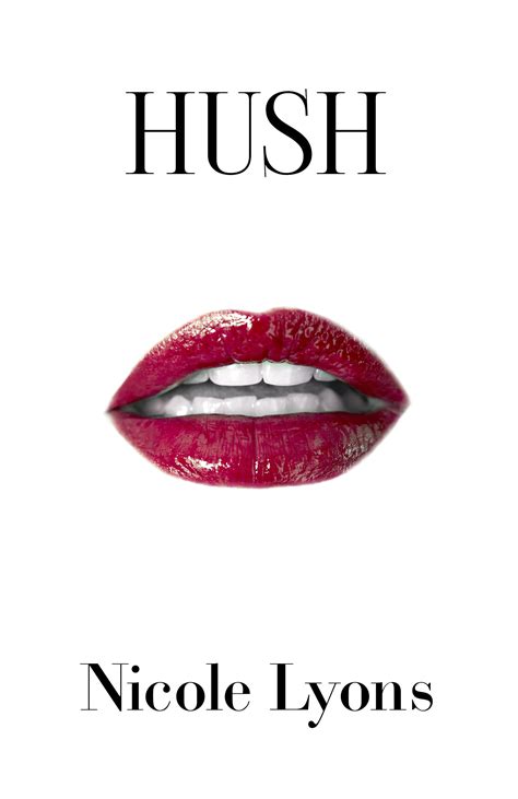 nicole lyons|nicole lyons hush.